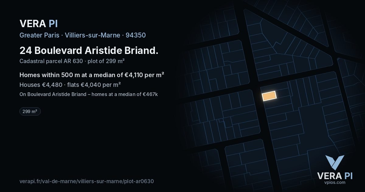 24 Boulevard Aristide Briand, Villiers-sur-Marne at night – the plot lit, the parcels around coloured by the prices near them