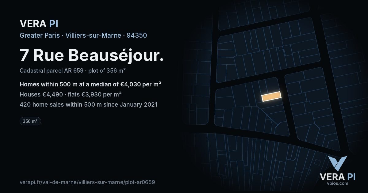 7 Rue Beauséjour, Villiers-sur-Marne at night – the plot lit, the parcels around coloured by the prices near them