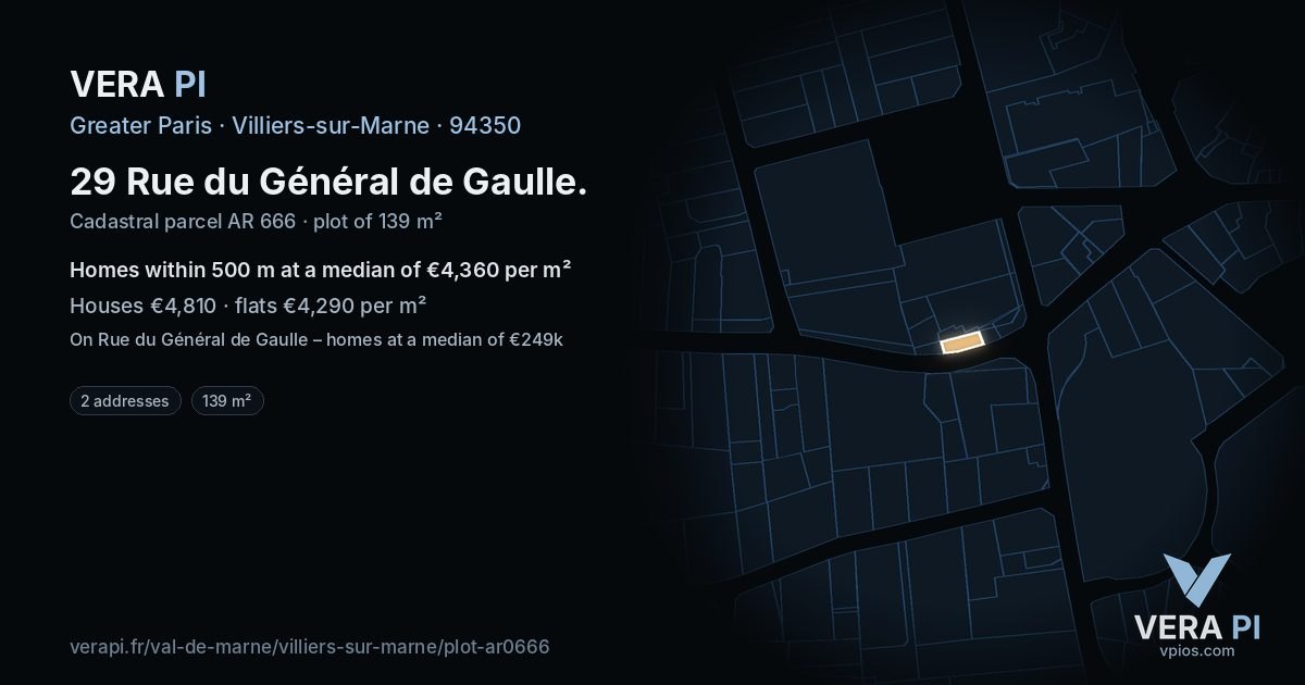 29 Rue du Général de Gaulle, Villiers-sur-Marne at night – the plot lit, the parcels around coloured by the prices near them
