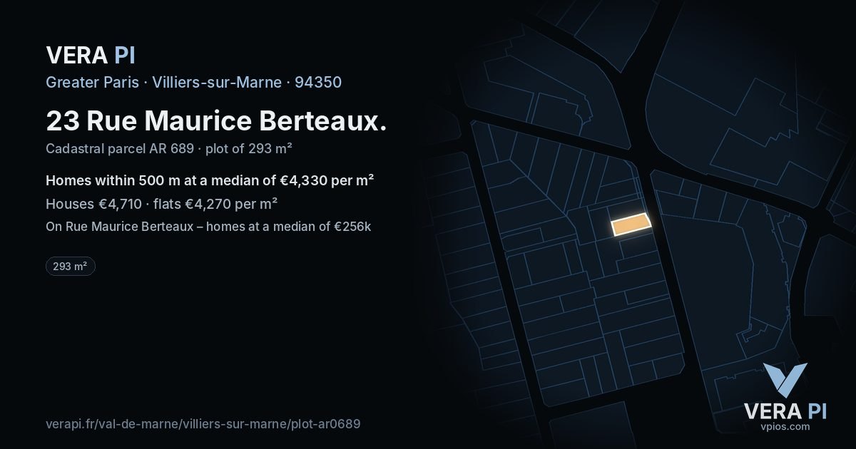 23 Rue Maurice Berteaux, Villiers-sur-Marne at night – the plot lit, the parcels around coloured by the prices near them
