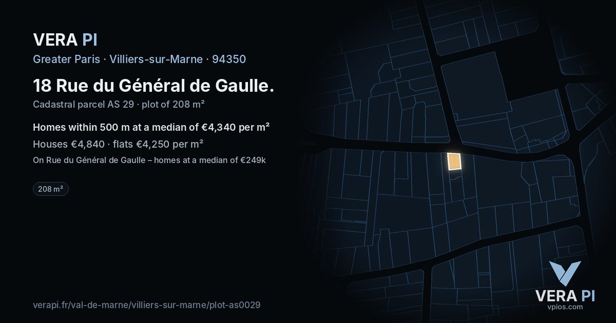 18 Rue du Général de Gaulle, Villiers-sur-Marne at night – the plot lit, the parcels around coloured by the prices near them