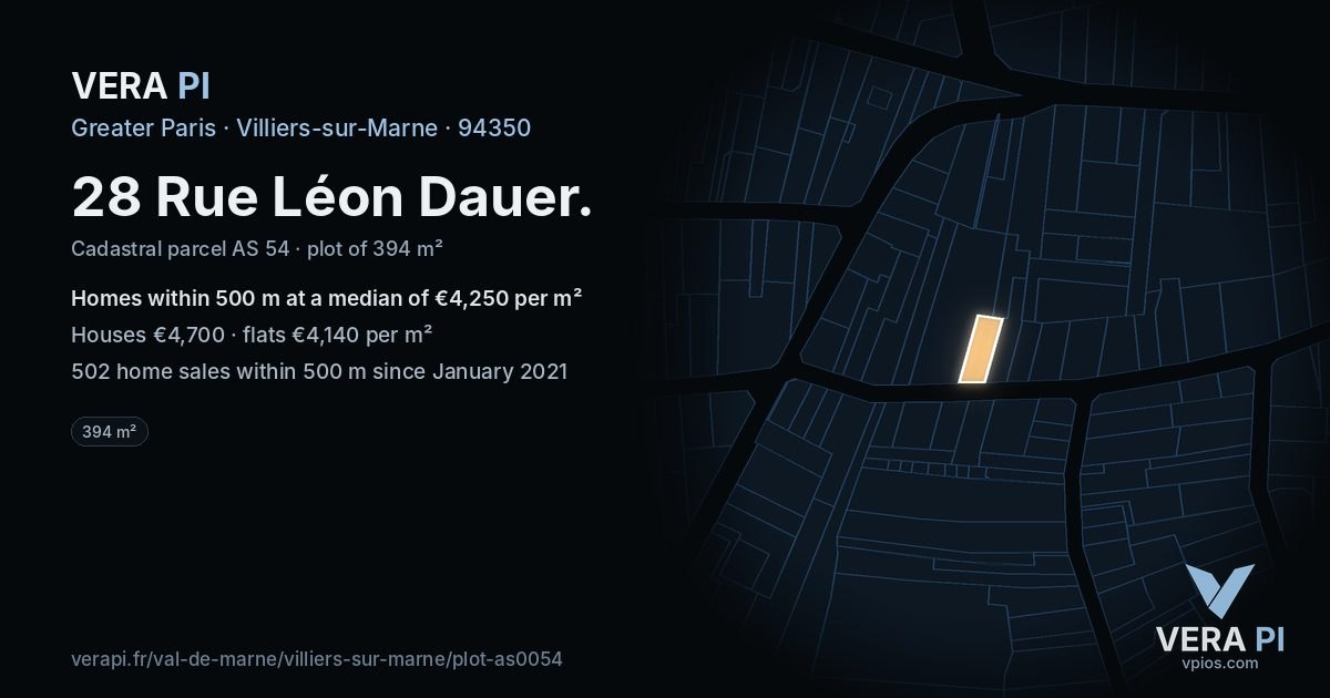 28 Rue Léon Dauer, Villiers-sur-Marne at night – the plot lit, the parcels around coloured by the prices near them