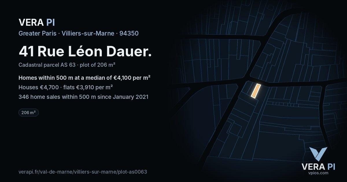 41 Rue Léon Dauer, Villiers-sur-Marne at night – the plot lit, the parcels around coloured by the prices near them