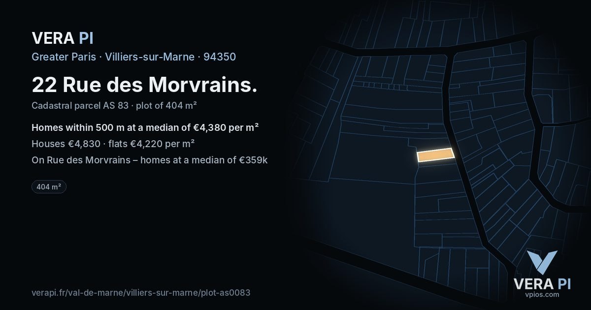 22 Rue des Morvrains, Villiers-sur-Marne at night – the plot lit, the parcels around coloured by the prices near them