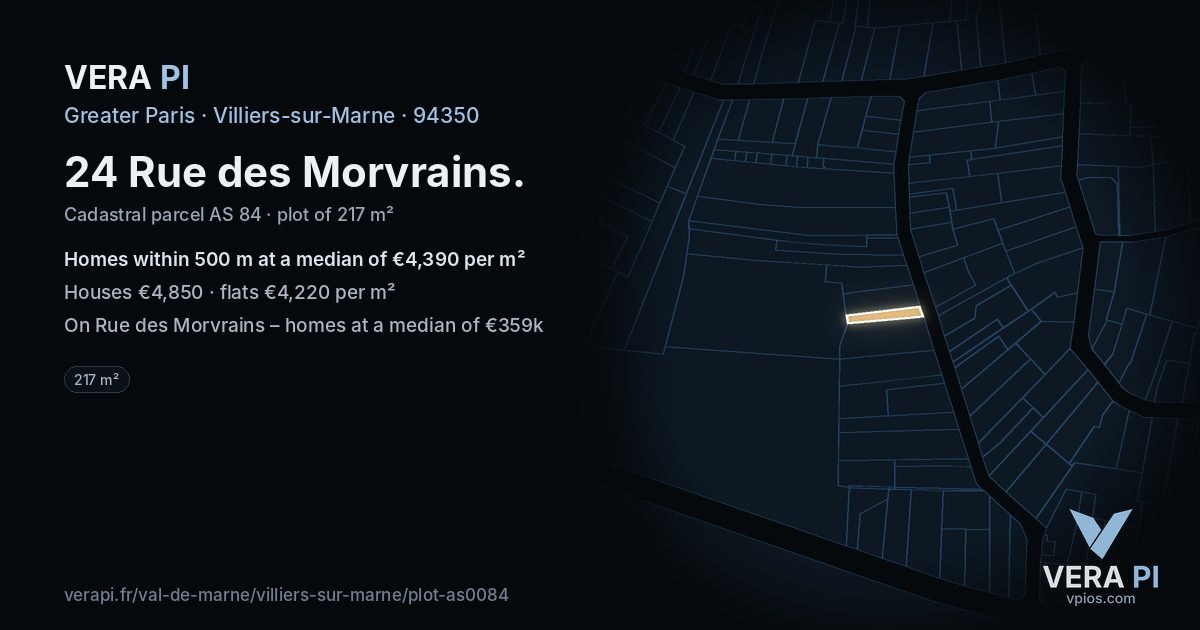 24 Rue des Morvrains, Villiers-sur-Marne at night – the plot lit, the parcels around coloured by the prices near them