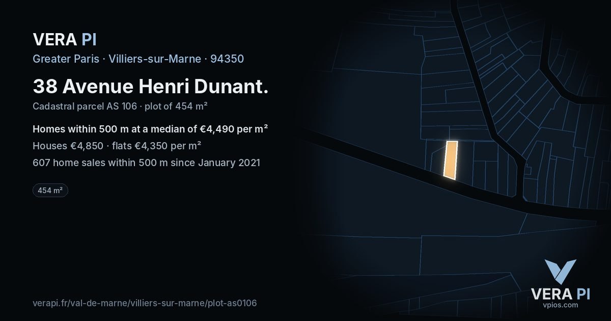 38 Avenue Henri Dunant, Villiers-sur-Marne at night – the plot lit, the parcels around coloured by the prices near them