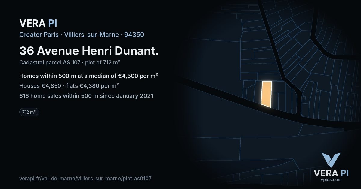 36 Avenue Henri Dunant, Villiers-sur-Marne at night – the plot lit, the parcels around coloured by the prices near them