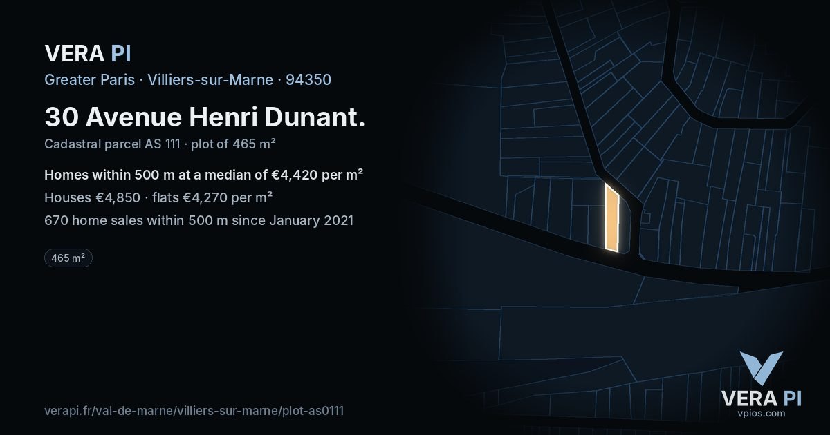 30 Avenue Henri Dunant, Villiers-sur-Marne at night – the plot lit, the parcels around coloured by the prices near them