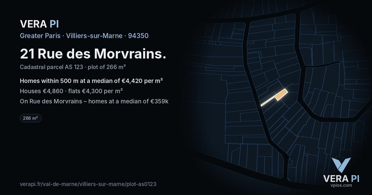 21 Rue des Morvrains, Villiers-sur-Marne at night – the plot lit, the parcels around coloured by the prices near them