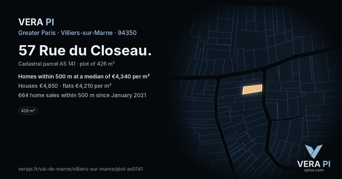 57 Rue du Closeau, Villiers-sur-Marne at night – the plot lit, the parcels around coloured by the prices near them