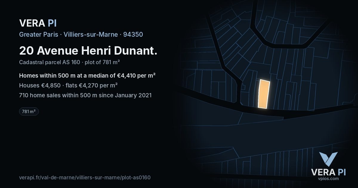 20 Avenue Henri Dunant, Villiers-sur-Marne at night – the plot lit, the parcels around coloured by the prices near them