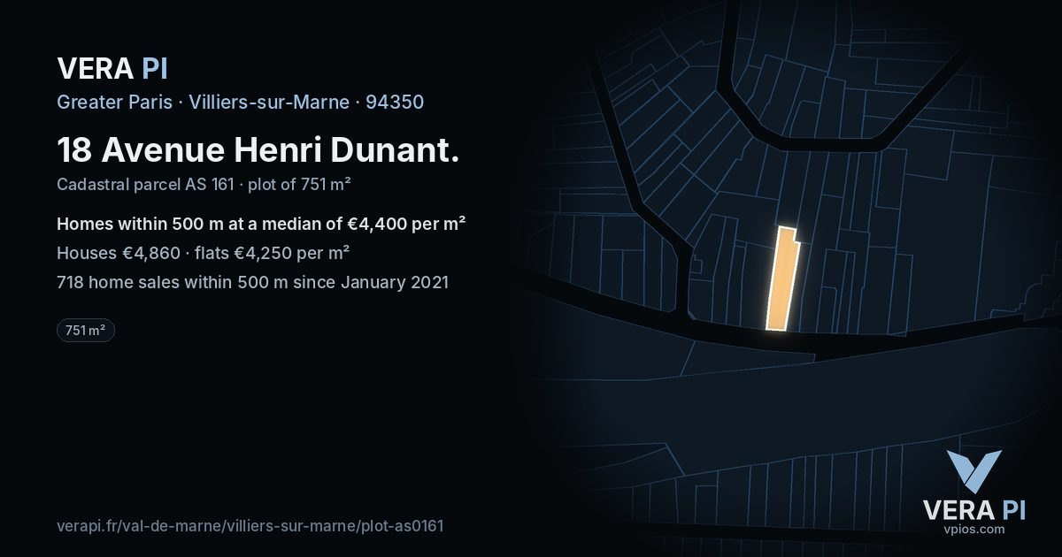 18 Avenue Henri Dunant, Villiers-sur-Marne at night – the plot lit, the parcels around coloured by the prices near them
