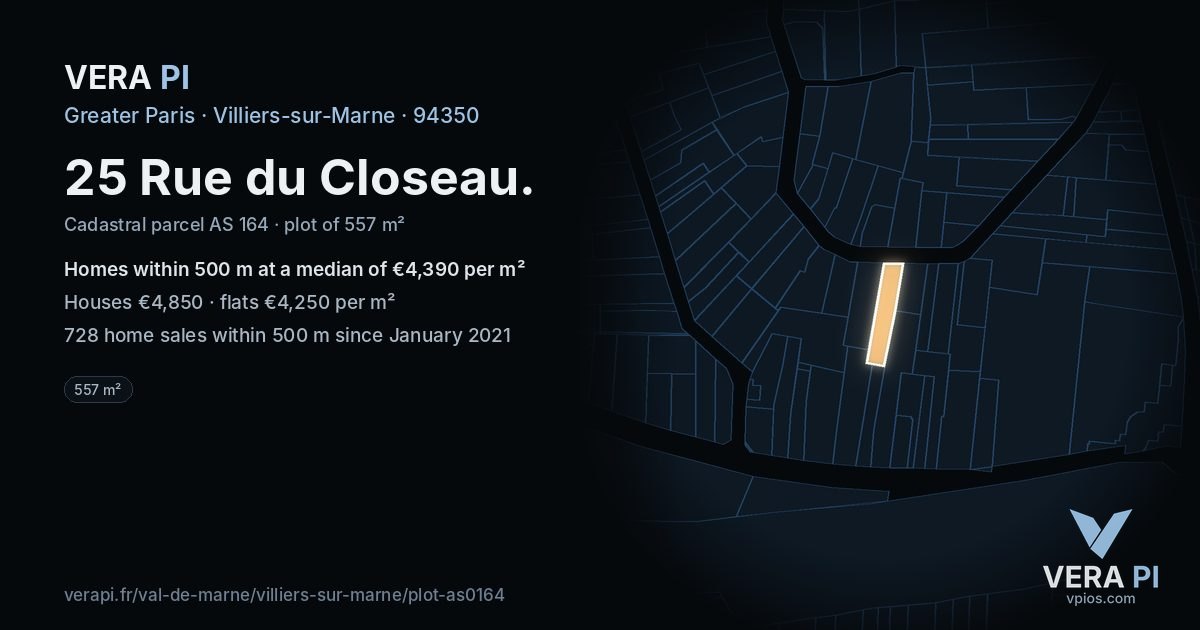 25 Rue du Closeau, Villiers-sur-Marne at night – the plot lit, the parcels around coloured by the prices near them