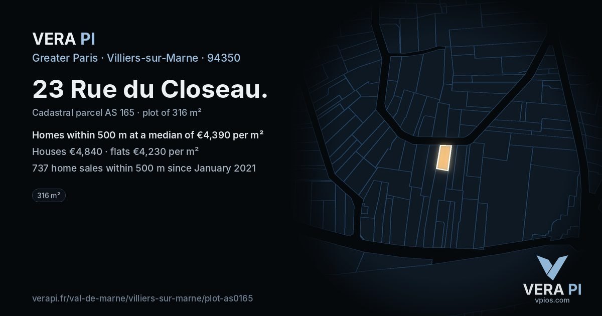 23 Rue du Closeau, Villiers-sur-Marne at night – the plot lit, the parcels around coloured by the prices near them