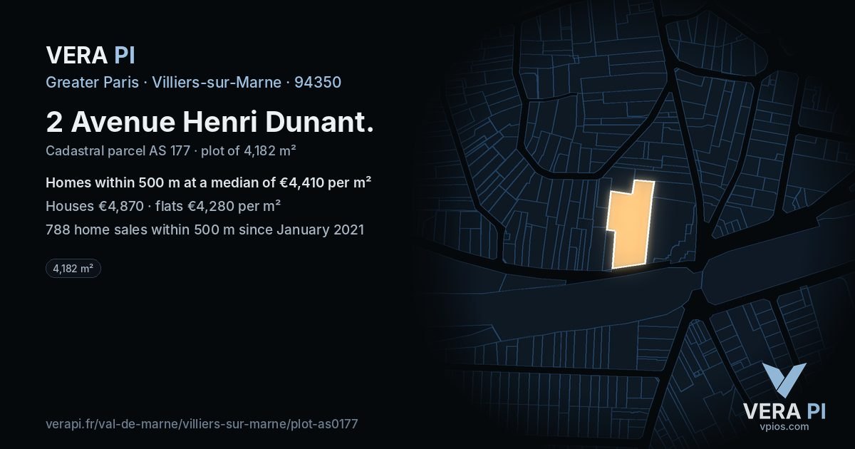2 Avenue Henri Dunant, Villiers-sur-Marne at night – the plot lit, the parcels around coloured by the prices near them