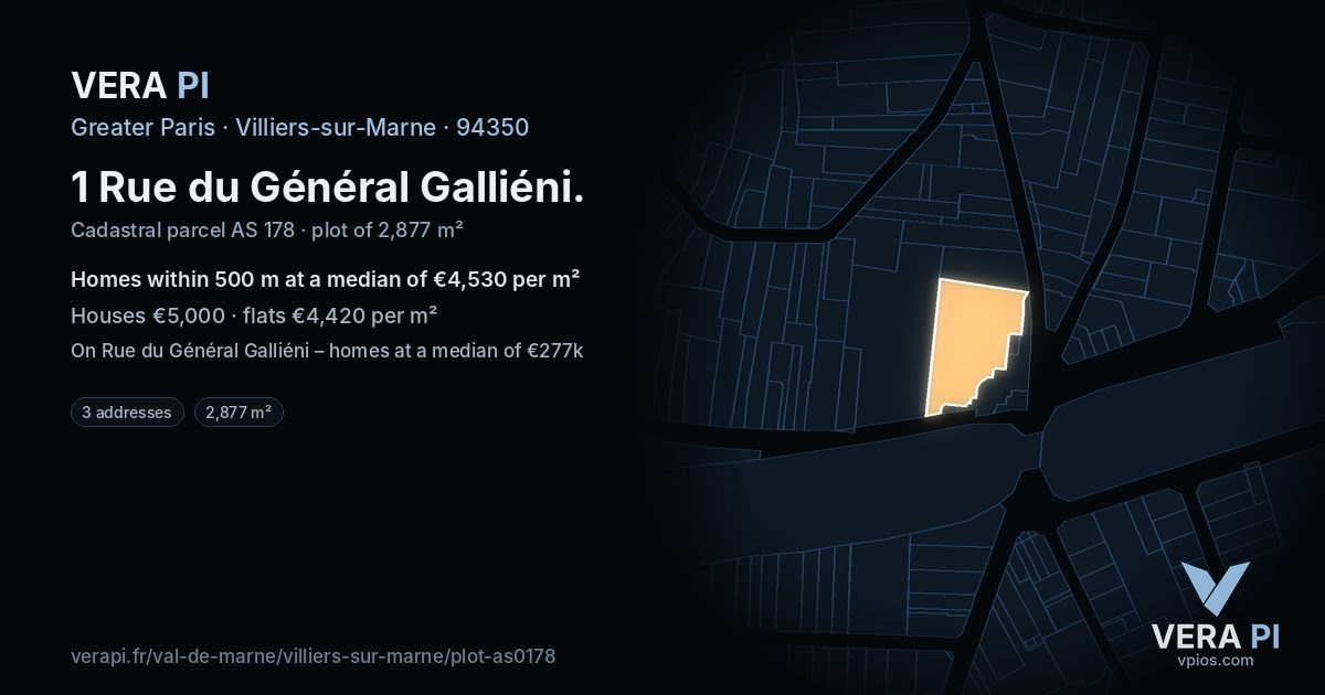 1 Rue du Général Galliéni, Villiers-sur-Marne at night – the plot lit, the parcels around coloured by the prices near them