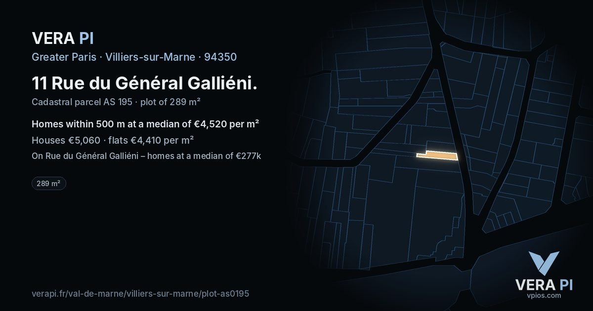 11 Rue du Général Galliéni, Villiers-sur-Marne at night – the plot lit, the parcels around coloured by the prices near them