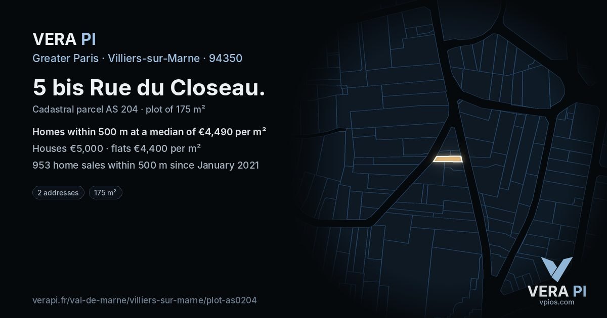 5 bis Rue du Closeau, Villiers-sur-Marne at night – the plot lit, the parcels around coloured by the prices near them