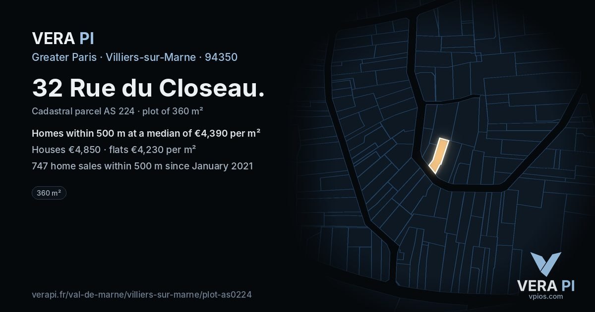 32 Rue du Closeau, Villiers-sur-Marne at night – the plot lit, the parcels around coloured by the prices near them