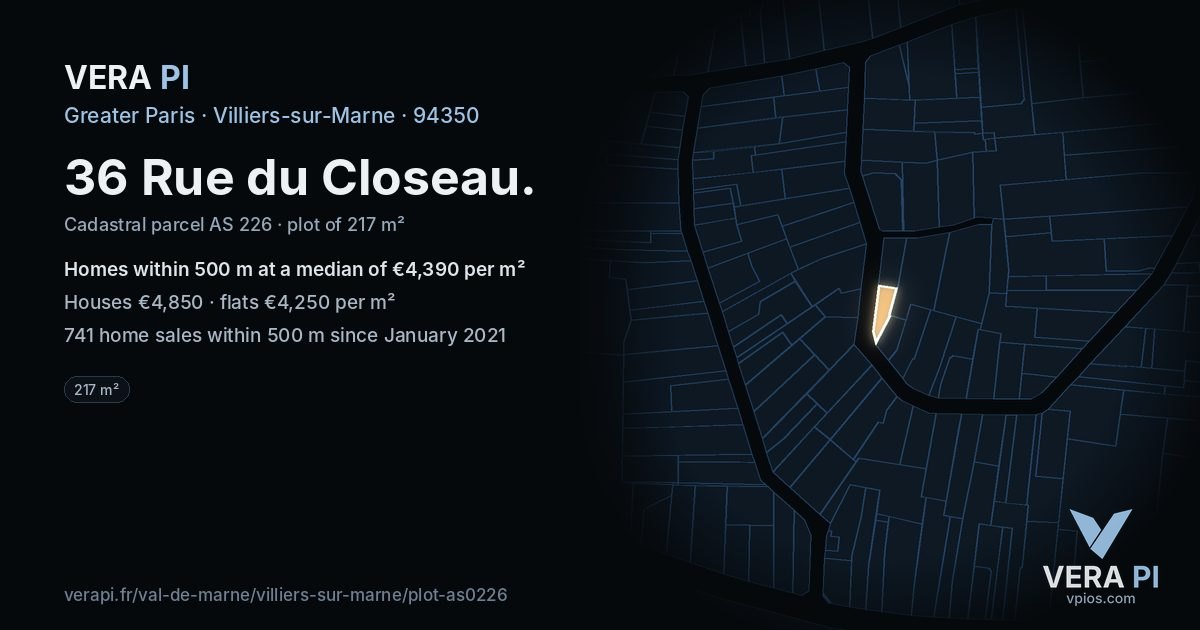 36 Rue du Closeau, Villiers-sur-Marne at night – the plot lit, the parcels around coloured by the prices near them