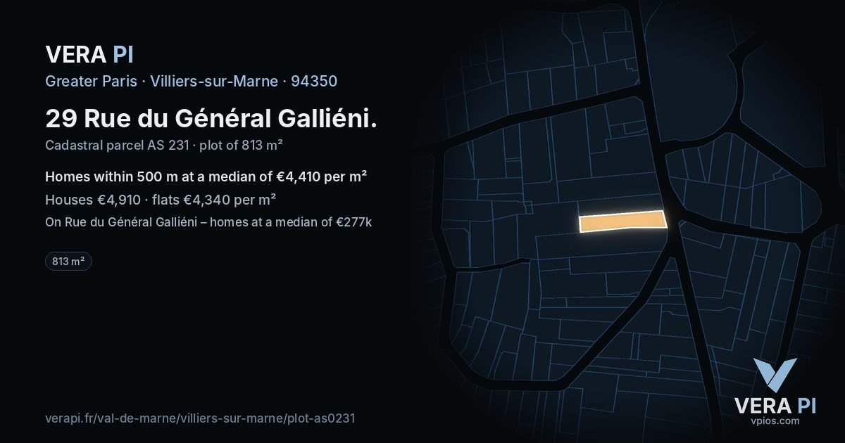 29 Rue du Général Galliéni, Villiers-sur-Marne at night – the plot lit, the parcels around coloured by the prices near them