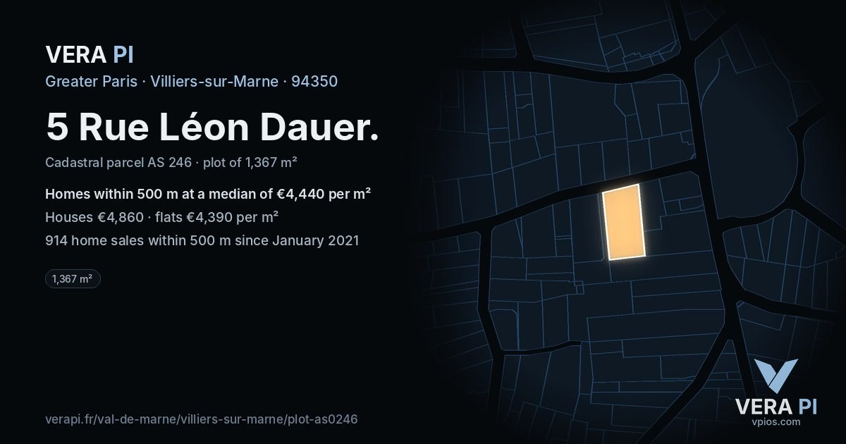 5 Rue Léon Dauer, Villiers-sur-Marne at night – the plot lit, the parcels around coloured by the prices near them