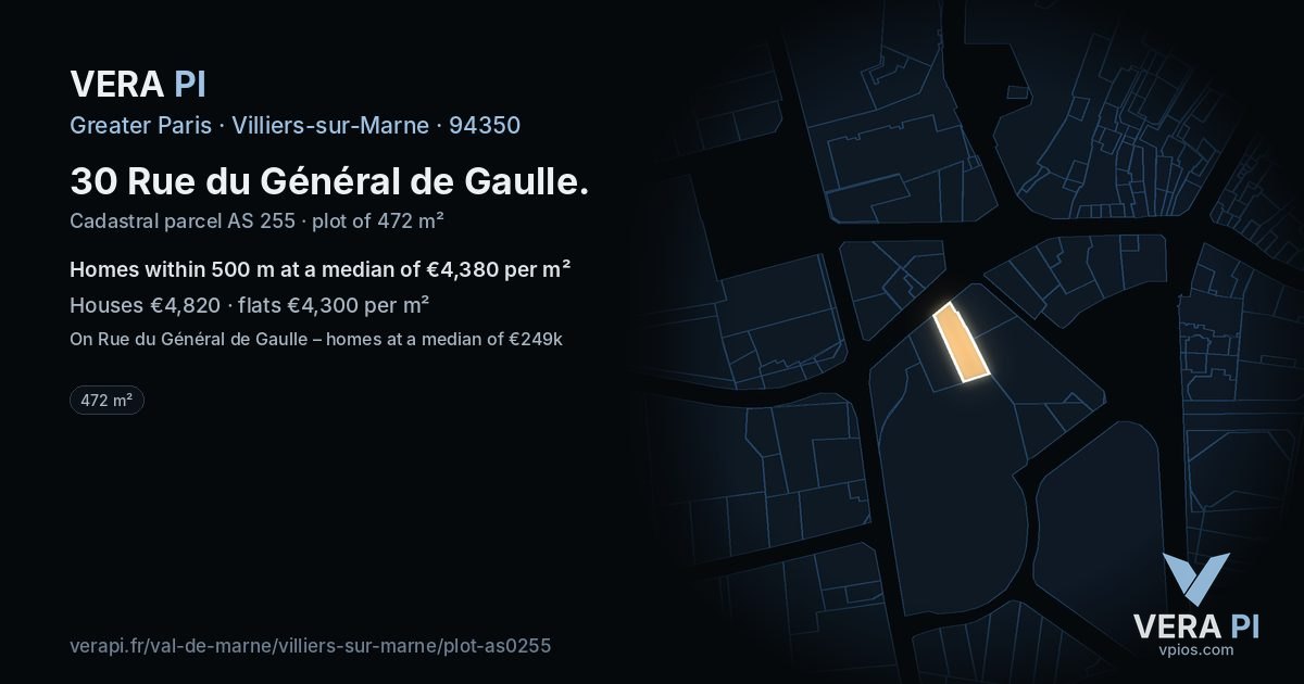 30 Rue du Général de Gaulle, Villiers-sur-Marne at night – the plot lit, the parcels around coloured by the prices near them
