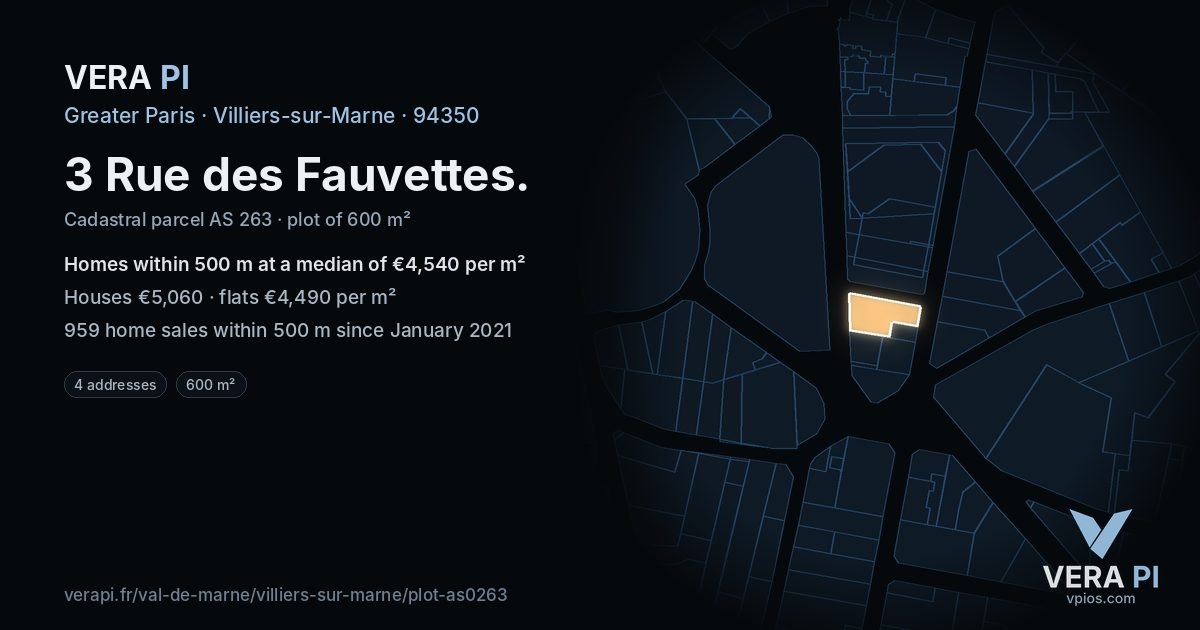 3 Rue des Fauvettes, Villiers-sur-Marne at night – the plot lit, the parcels around coloured by the prices near them