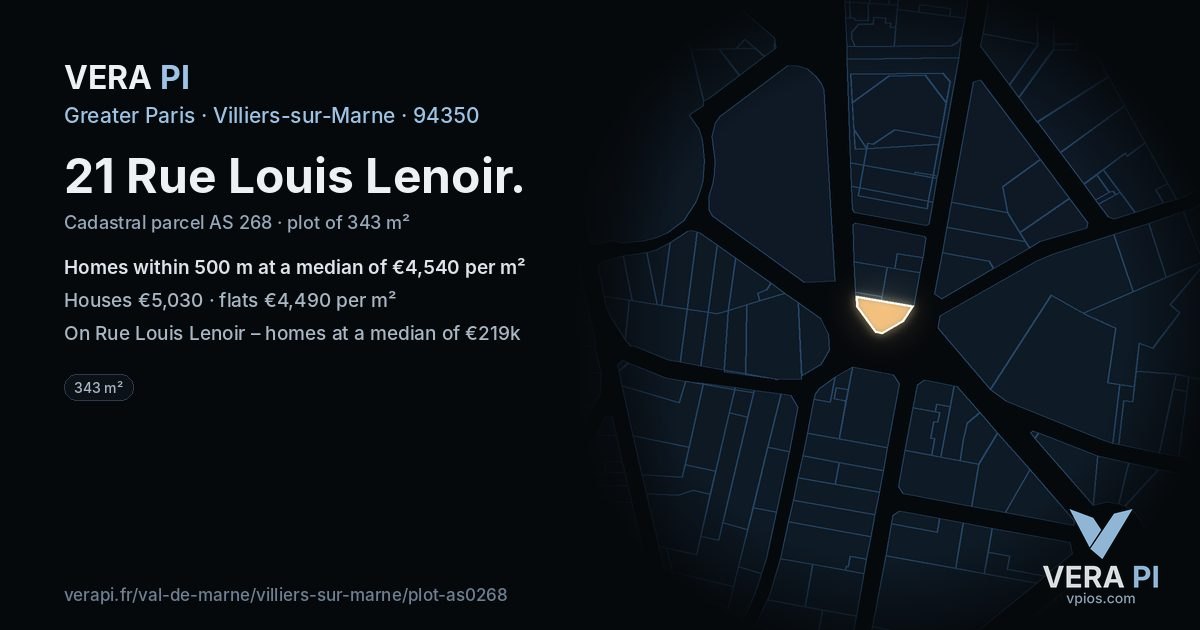 21 Rue Louis Lenoir, Villiers-sur-Marne at night – the plot lit, the parcels around coloured by the prices near them