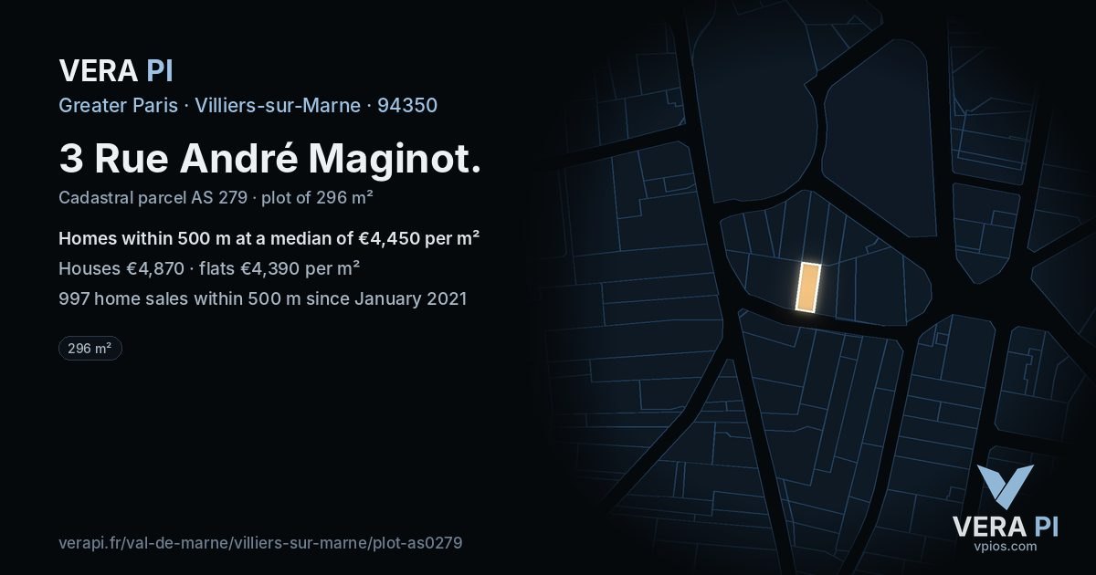 3 Rue André Maginot, Villiers-sur-Marne at night – the plot lit, the parcels around coloured by the prices near them