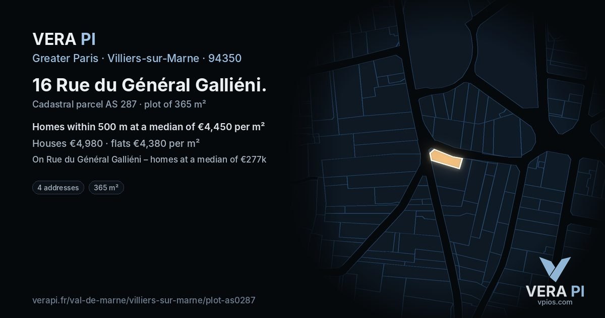 16 Rue du Général Galliéni, Villiers-sur-Marne at night – the plot lit, the parcels around coloured by the prices near them