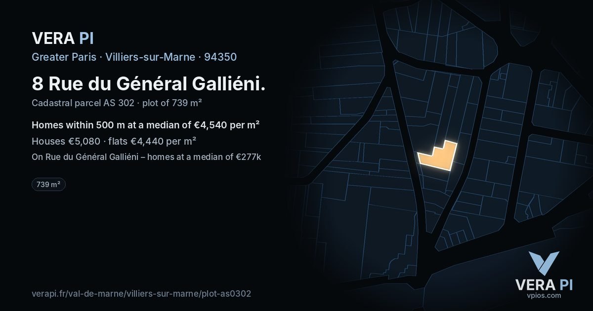 8 Rue du Général Galliéni, Villiers-sur-Marne at night – the plot lit, the parcels around coloured by the prices near them