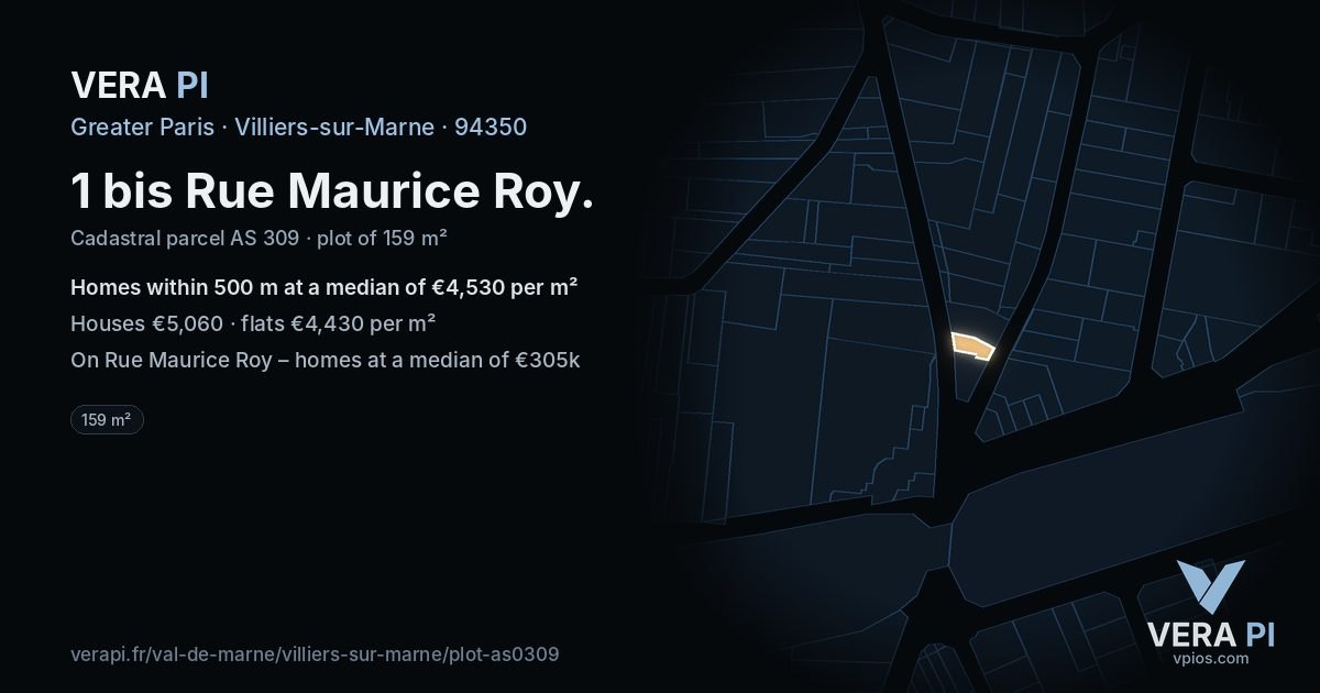 1 bis Rue Maurice Roy, Villiers-sur-Marne at night – the plot lit, the parcels around coloured by the prices near them