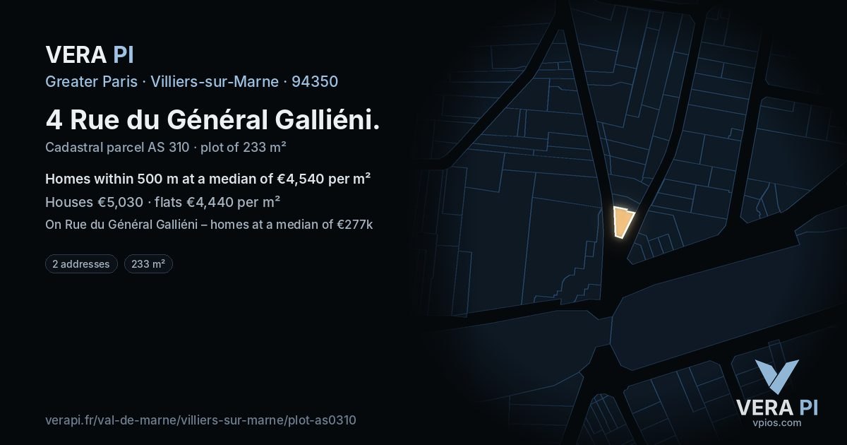 4 Rue du Général Galliéni, Villiers-sur-Marne at night – the plot lit, the parcels around coloured by the prices near them
