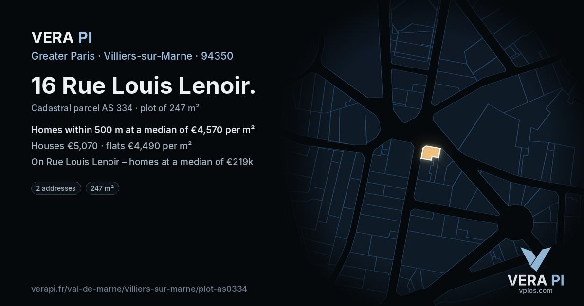 16 Rue Louis Lenoir, Villiers-sur-Marne at night – the plot lit, the parcels around coloured by the prices near them