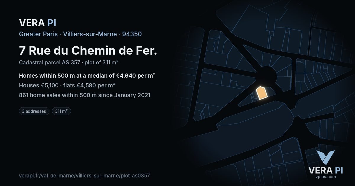 7 Rue du Chemin de Fer, Villiers-sur-Marne at night – the plot lit, the parcels around coloured by the prices near them