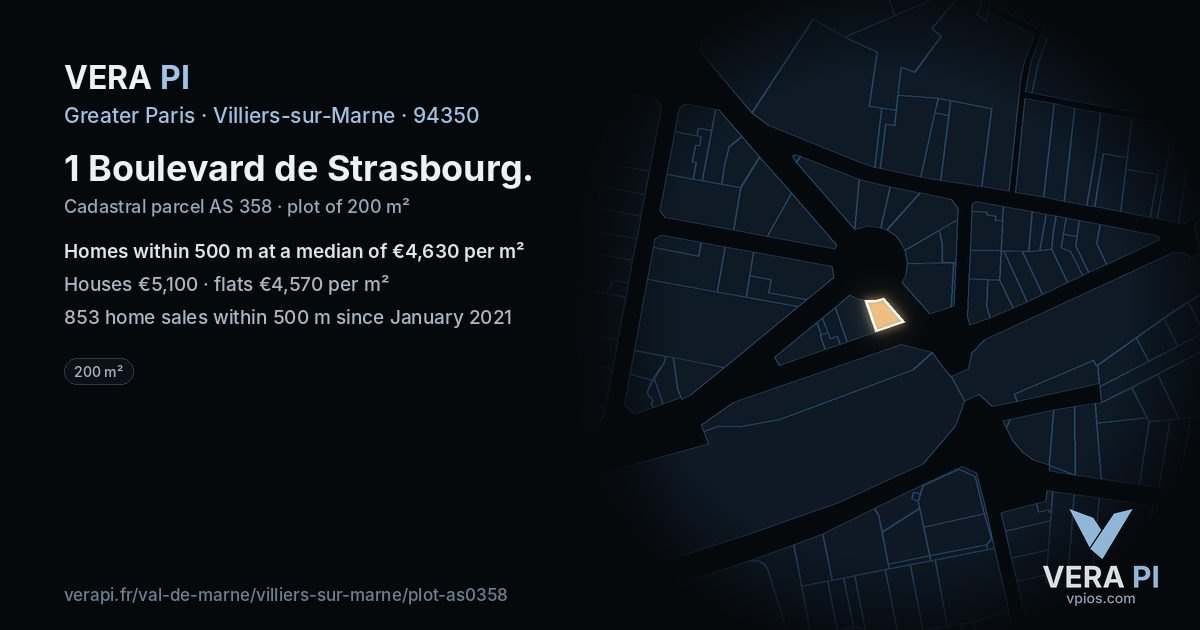 1 Boulevard de Strasbourg, Villiers-sur-Marne at night – the plot lit, the parcels around coloured by the prices near them