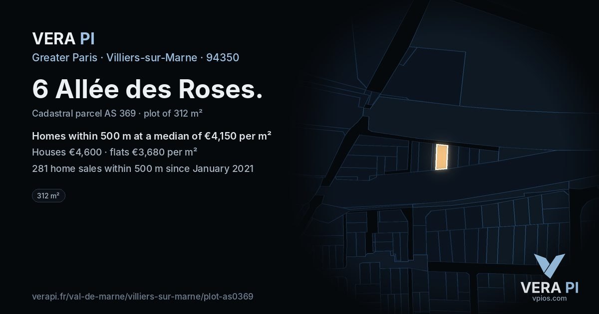 6 Allée des Roses, Villiers-sur-Marne at night – the plot lit, the parcels around coloured by the prices near them