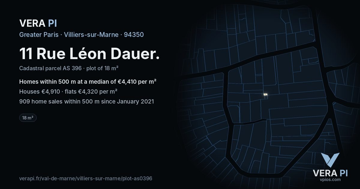 11 Rue Léon Dauer, Villiers-sur-Marne at night – the plot lit, the parcels around coloured by the prices near them