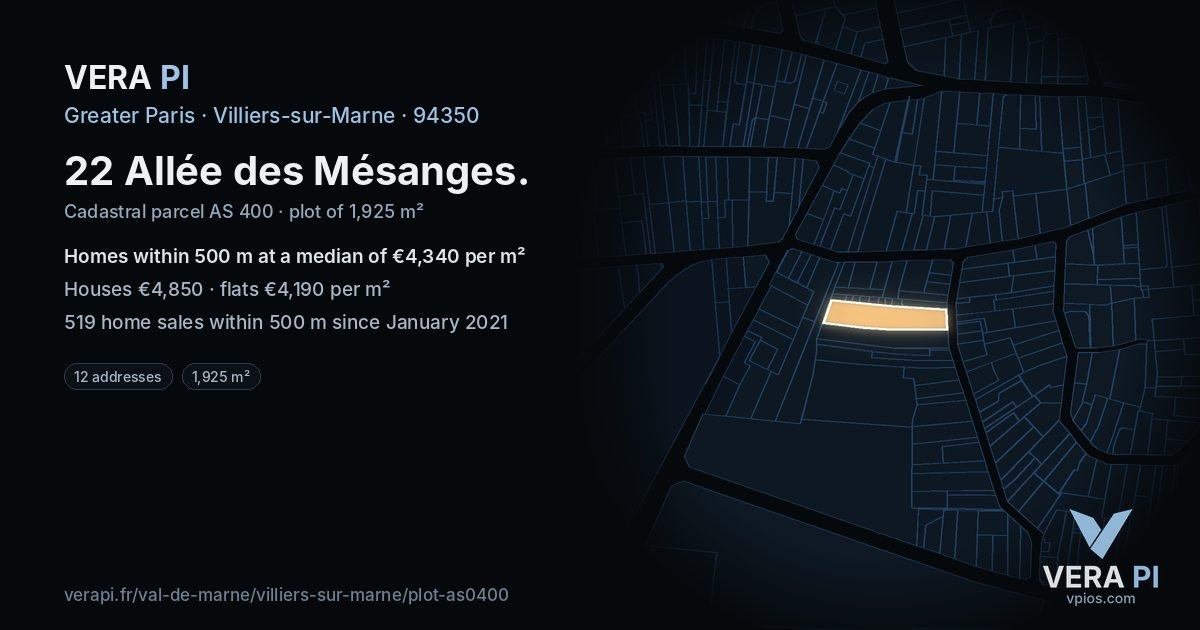 22 Allée des Mésanges, Villiers-sur-Marne at night – the plot lit, the parcels around coloured by the prices near them
