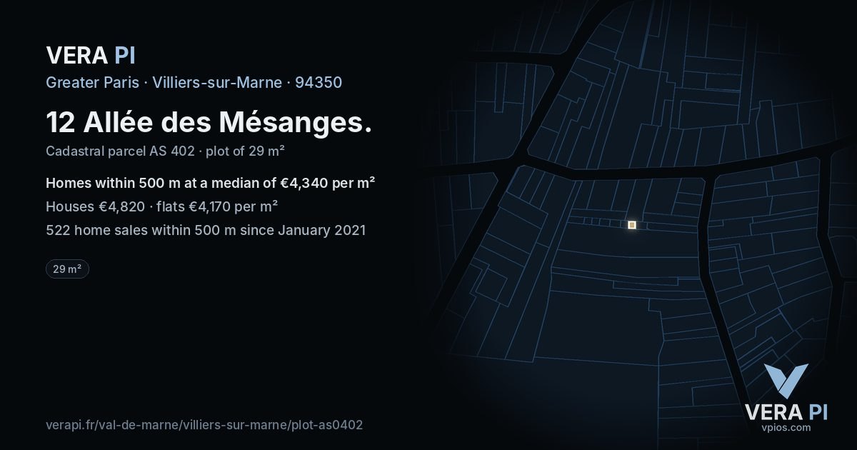 12 Allée des Mésanges, Villiers-sur-Marne at night – the plot lit, the parcels around coloured by the prices near them