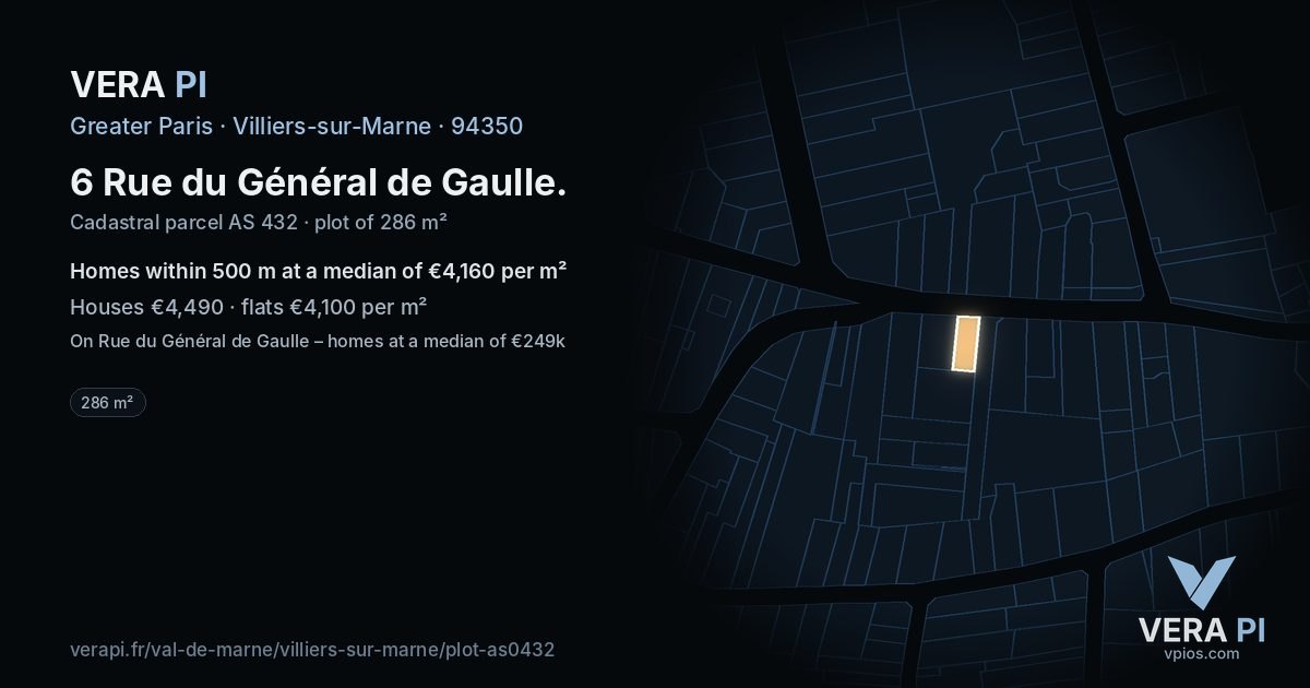 6 Rue du Général de Gaulle, Villiers-sur-Marne at night – the plot lit, the parcels around coloured by the prices near them