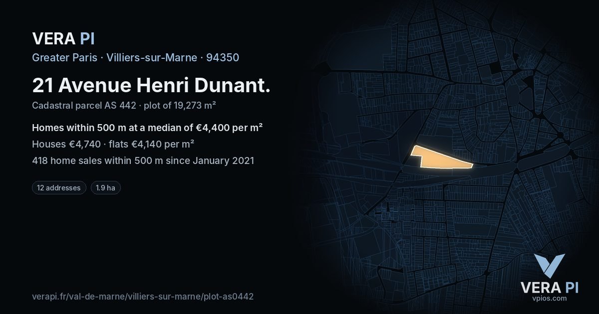 21 Avenue Henri Dunant, Villiers-sur-Marne at night – the plot lit, the parcels around coloured by the prices near them