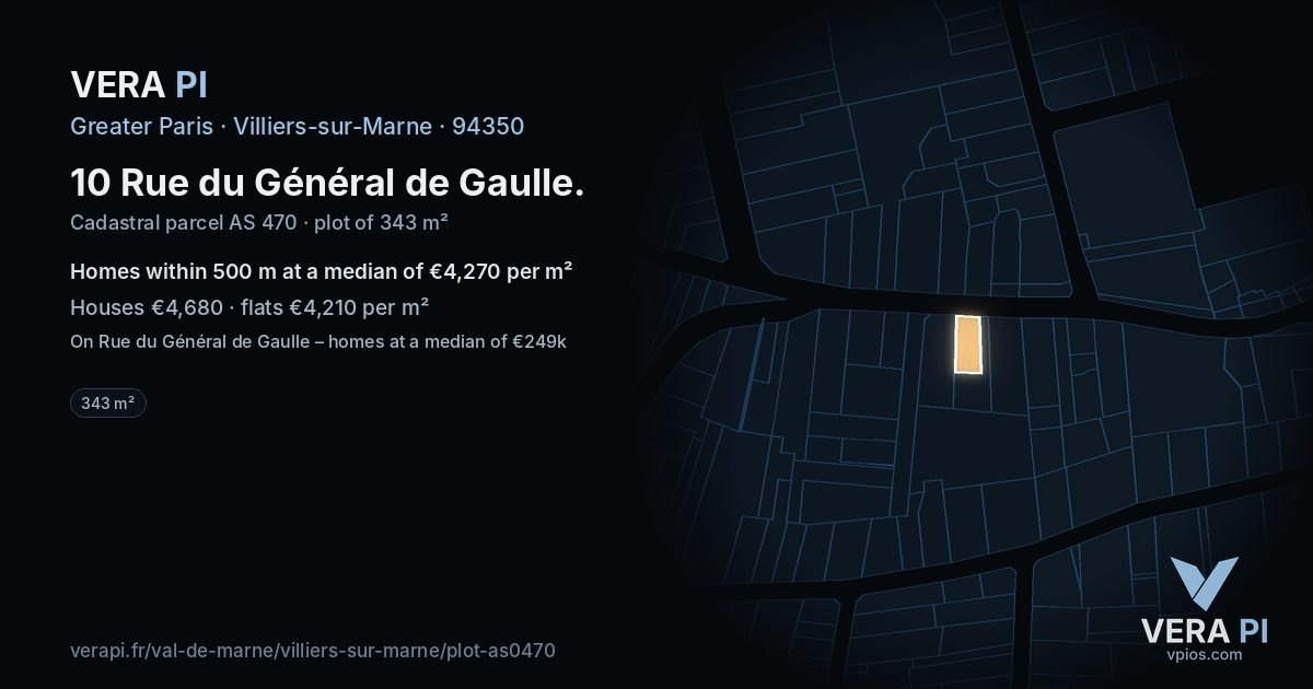 10 Rue du Général de Gaulle, Villiers-sur-Marne at night – the plot lit, the parcels around coloured by the prices near them