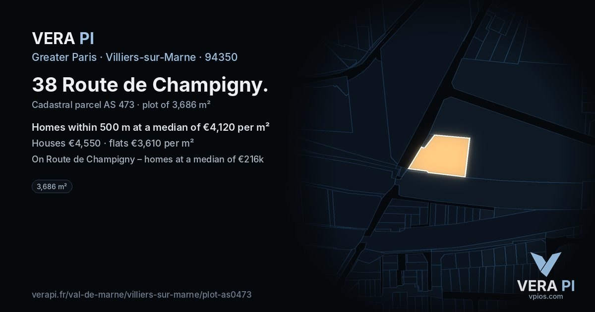 38 Route de Champigny, Villiers-sur-Marne at night – the plot lit, the parcels around coloured by the prices near them