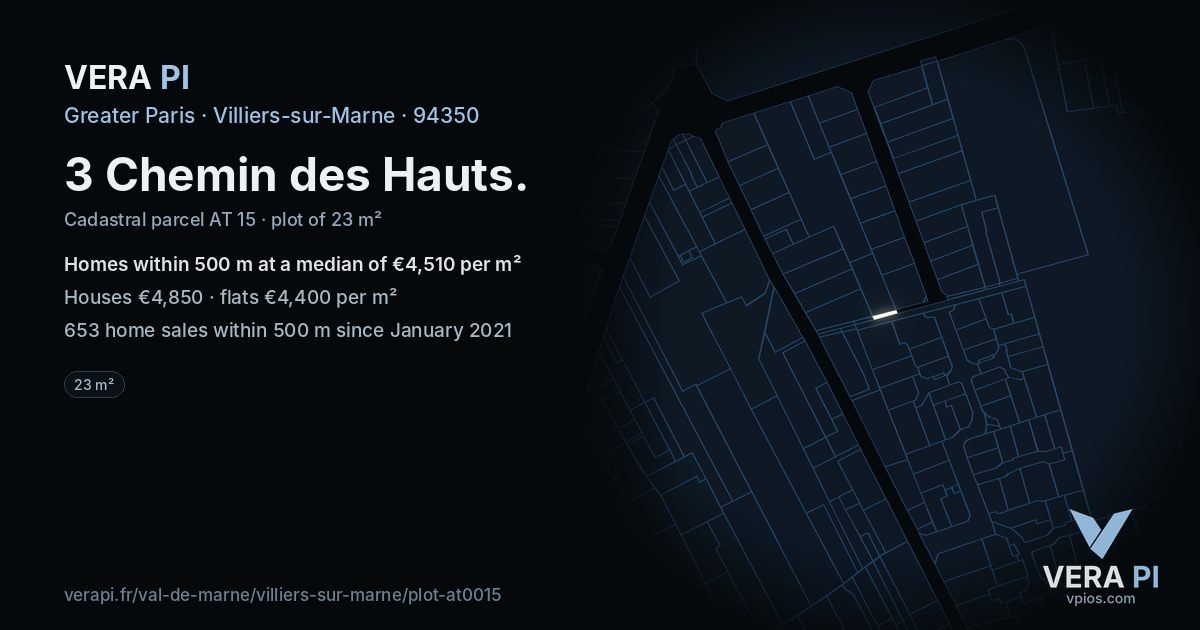 3 Chemin des Hauts, Villiers-sur-Marne at night – the plot lit, the parcels around coloured by the prices near them