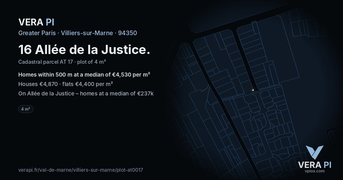 16 Allée de la Justice, Villiers-sur-Marne at night – the plot lit, the parcels around coloured by the prices near them