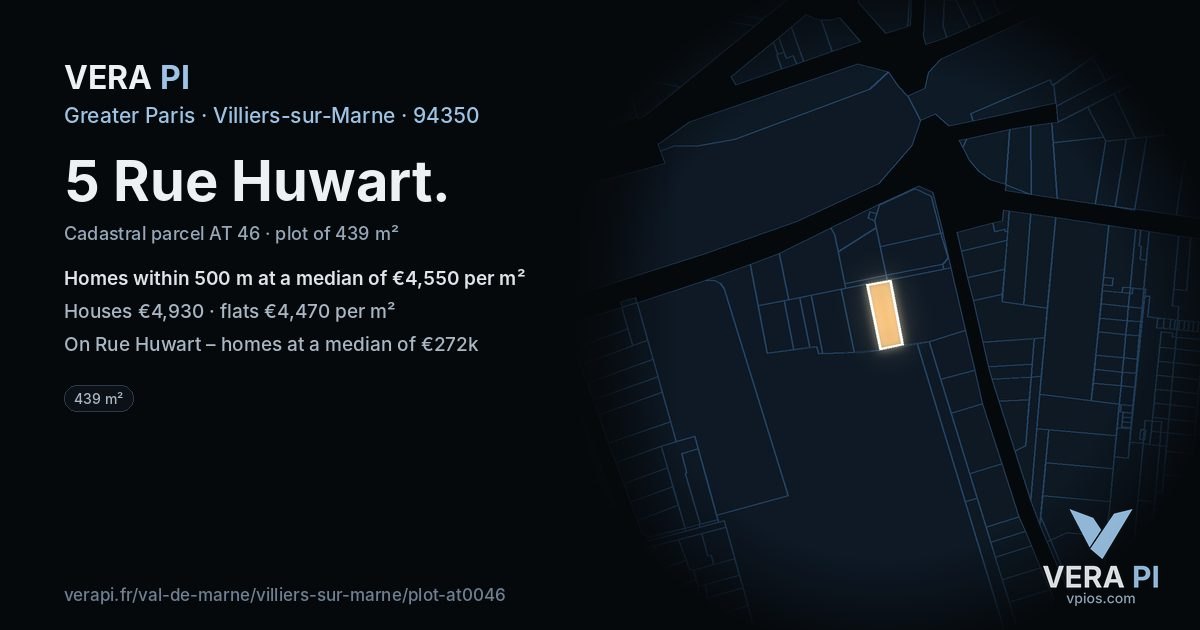 5 Rue Huwart, Villiers-sur-Marne at night – the plot lit, the parcels around coloured by the prices near them