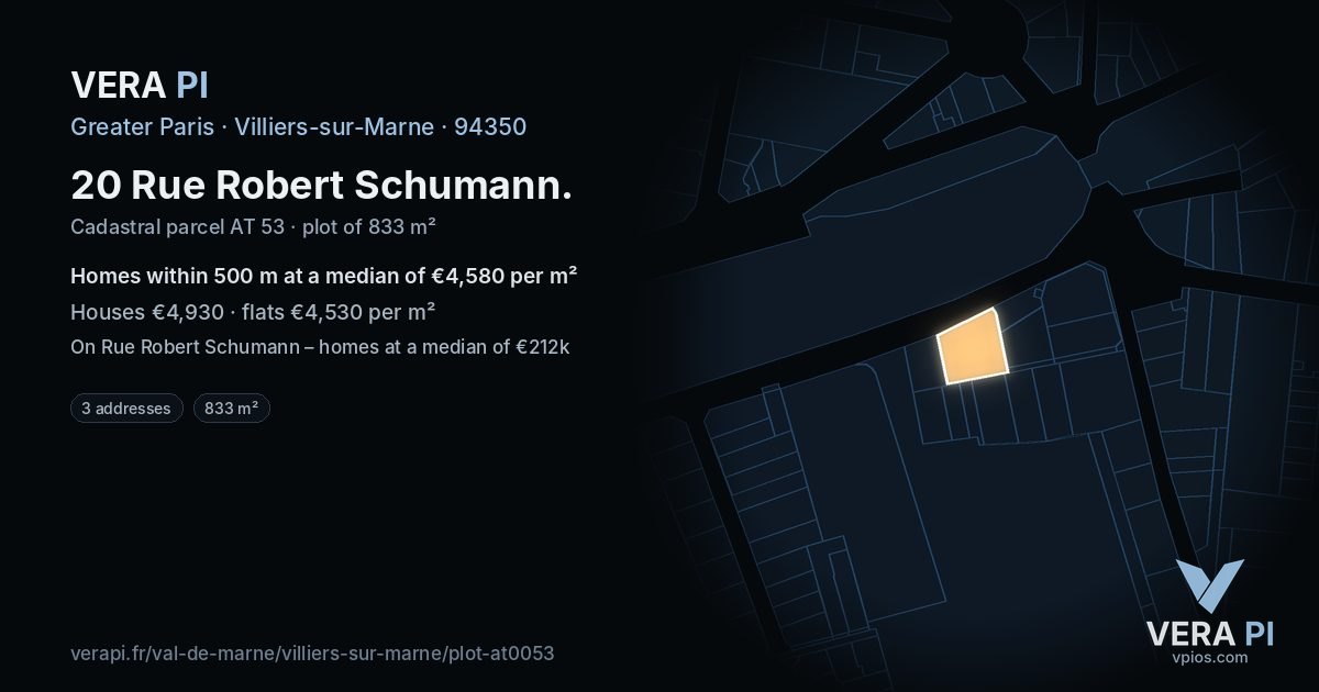 20 Rue Robert Schumann, Villiers-sur-Marne at night – the plot lit, the parcels around coloured by the prices near them