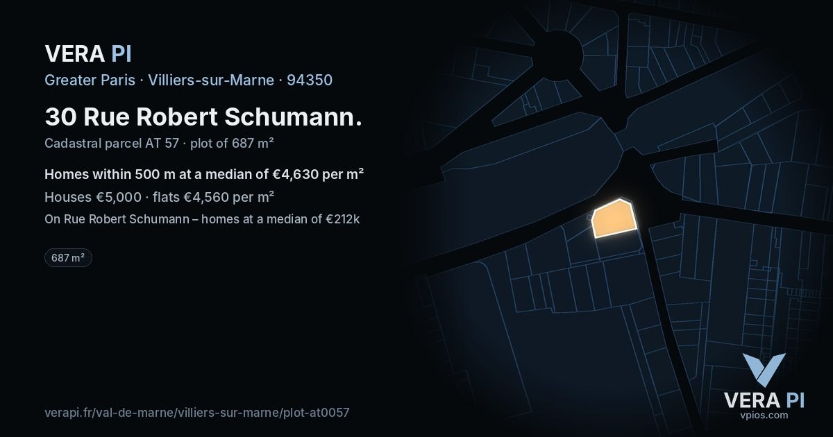 30 Rue Robert Schumann, Villiers-sur-Marne at night – the plot lit, the parcels around coloured by the prices near them